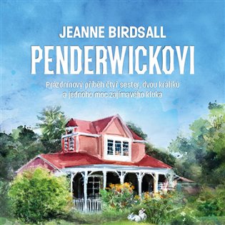 Penderwickovi, mp3 - Jeanne Birdsall