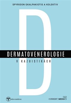 Dermatovenerologie v kasuistikách koupíte na Kosmas.cz