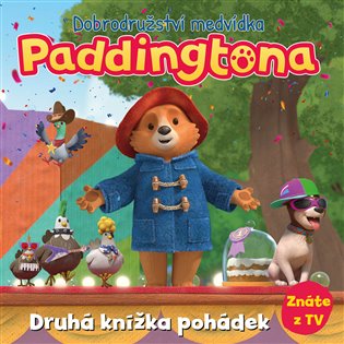 Dobrodružství medvídka Paddingtona - Druhá knížka pohádek -  kolektiv