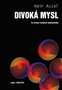 Divoká mysl
