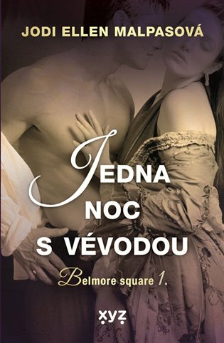 Jedna noc s vévodou: Belmore square 1. - Jodi Ellen Malpasová