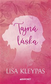 Tajná láska - Lisa Kleypas
