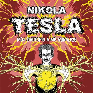 Můj životopis a moje vynálezy, mp3 - Nikola Tesla