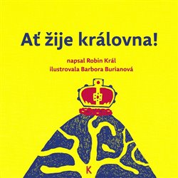 Ať žije královna! koupíte na Kosmas.cz