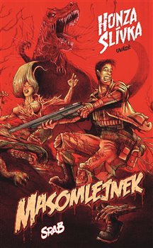 Masomlejnek - Srab koupíte na Kosmas.cz