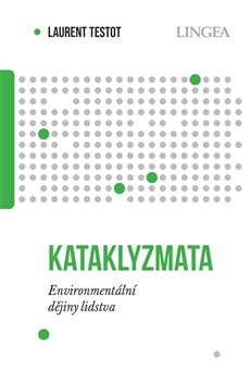 Kataklyzmata - Environmentální dějiny lidstva koupíte na Kosmas.cz