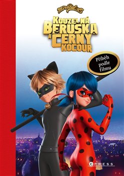 Kouzelná Beruška a Černý Kocour - Příběh podle filmu koupíte na Kosmas.cz