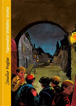 Tajemství Velkého Vonta (sběratelské vydání) koupíte na Kosmas.cz