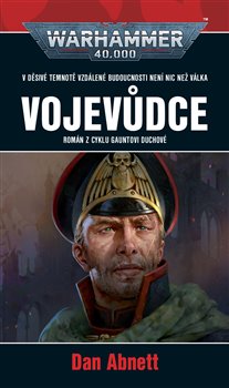 Warhammer 40.000 Vojevůdce koupíte na Kosmas.cz