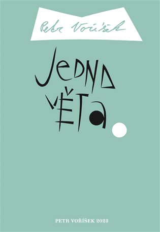Jedna věta: Petr Voříšek - Petr Voříšek