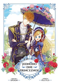 Jednoho dne princeznou 3 koupíte na Kosmas.cz