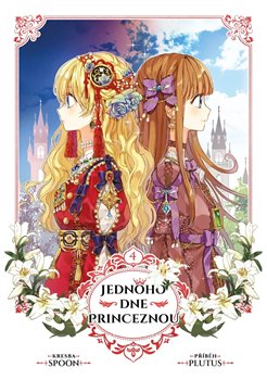 Jednoho dne princeznou 4 koupíte na Kosmas.cz