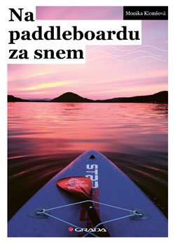 Na paddleboardu za snem koupíte na Kosmas.cz
