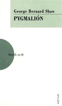 Pygmalión, 4. vydání koupíte na Kosmas.cz