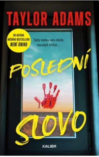 Poslední slovo - Taylor Adams