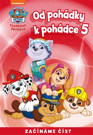 Od pohádky k pohádce – Tlapková patrola 5 -  kolektiv