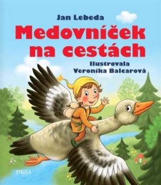 Medovníček na cestách - Jan Lebeda