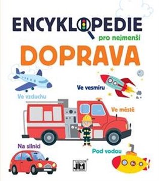Encyklopedie pro nejmenší Doprava - 