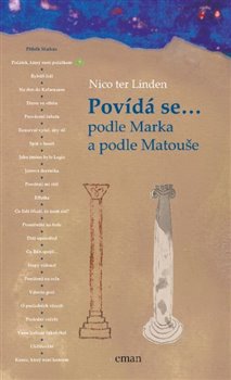 Povídá se... podle Marka a podle Matouše, 2. vydání koupíte na Kosmas.cz