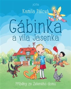 Kniha Gábinka a víla Jasenka