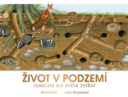 Život v podzemí - Tunelem do světa zvířat koupíte na Kosmas.cz