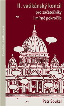 II. vatikánský koncil pro začátečníky i mírně pokročilé koupíte na Kosmas.cz