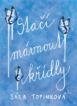 Stačí mávnout křídly, 4. vydání koupíte na Kosmas.cz