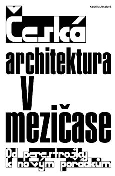 Česká architektura v mezičase koupíte na Kosmas.cz