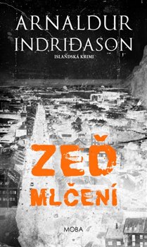Kniha Zeď mlčení - Islandská krimi