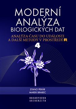 Moderní analýza biologických dat 4. díl - Analýza času do události a další metody v prostředí R, 1. vydání koupíte na Kosmas.cz