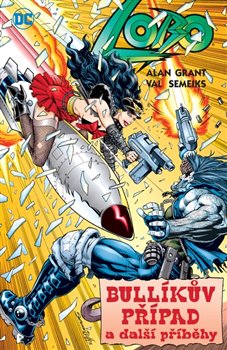 Kniha Lobo: Bullíkův případ a další příběhy