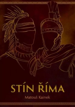 Stín Říma koupíte na Kosmas.cz