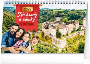 Stolní kalendář Na hrady a zámky s dětmi 2025 - 
