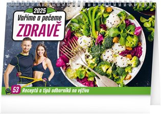 Stolní kalendář Vaříme a pečeme zdravě 2025 - 