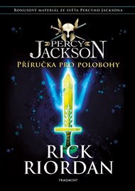 Percy Jackson – Příručka pro polobohy - Rick Riordan