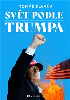 Svět podle Trumpa koupíte na Kosmas.cz