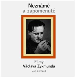 Neznámé a zapomenuté filmy Václava Zykmunda koupíte na Kosmas.cz