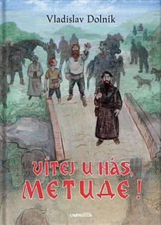 Vítej u nás, Metude, mp3 - Vladislav Dolník