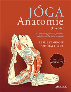 JÓGA – anatomie, 3. vydání koupíte na Kosmas.cz