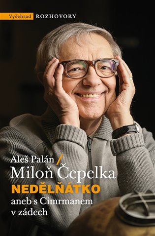 Nedělňátko aneb s Cimrmanem v zádech  Vyšehrad
