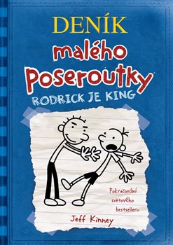 Deník malého poseroutky 2 - Rodrick je king, 3. vydání koupíte na Kosmas.cz