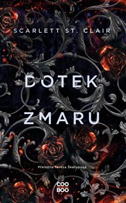 Dotek zmaru - Scarlett St. Clair