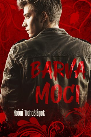 Barva moci -  Noční Tichošlápek