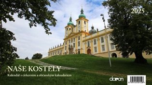 Kalendář stolní 2025 - Naše kostely - 