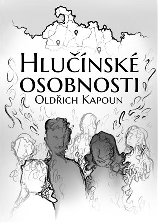 Hlučínské osobnosti: povídky - Oldřich Kapoun