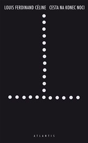 Cesta na konec noci - Louis Ferdinand Céline