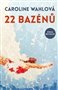 22 bazénů