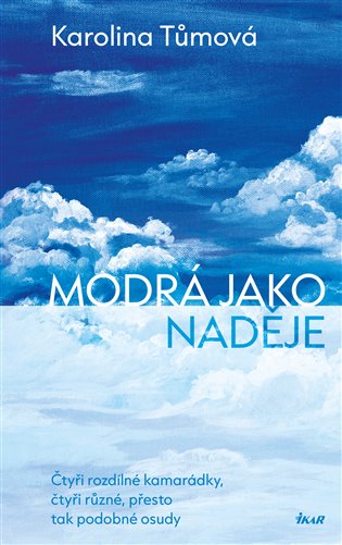 Modrá jako naděje - Karolina Tůmová