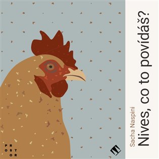 Nives, co to povídáš?, mp3 - Sacha Naspini
