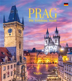 Prag - Die Goldene Stadt, 2. vydání koupíte na Kosmas.cz